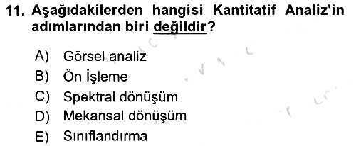 Uzaktan Algılama 2021-2022 Yaz Okulu Sınavı - 11. soru