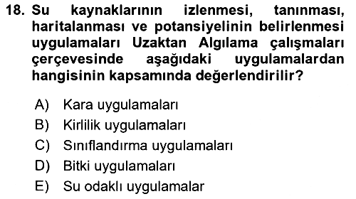 Uzaktan Algılama 2022-2023 Yaz Okulu Sınavı - 18. soru