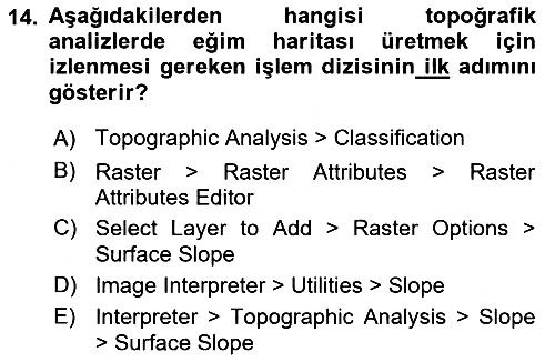 Uzaktan Algılama Uygulamaları 2015-2016 Ara Sınav - 14. soru
