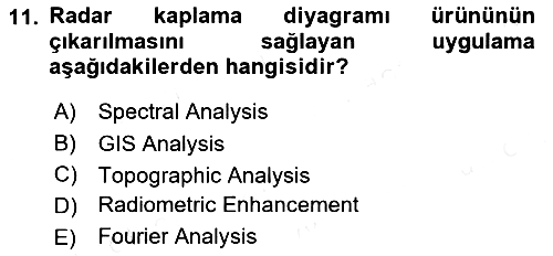 Uzaktan Algılama Uygulamaları 2017-2018 Ara Sınav - 11. soru