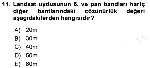 Uzaktan Algılama Uygulamaları 2020-2021 Yaz Okulu Sınavı - 11. soru