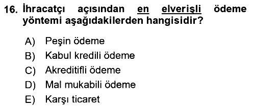 Dış Ticarete Giriş 2021-2022 Ara Sınav - 16. soru