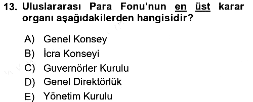Dış Ticarete Giriş 2017-2018 Dönem Sonu Sınavı - 13. soru