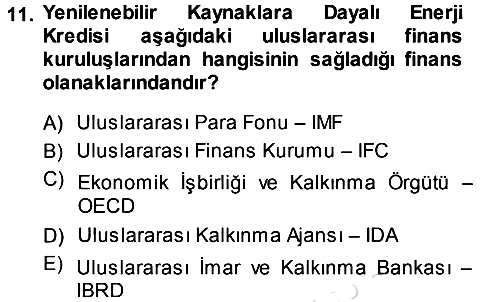 Dış Ticaretin Finansmanı ve Teşviki 2013-2014 Tek Ders Sınavı - 11. soru