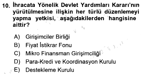 Dış Ticarette Girişimcilik 2024-2025 Ara Sınav - 10. soru