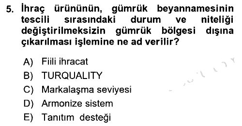 Dış Ticarette Girişimcilik 2021-2022 Yaz Okulu Sınavı - 5. soru