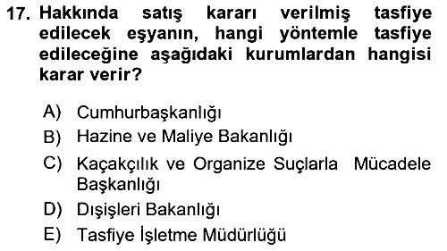 Gümrük Mevzuatı 2024-2025 Ara Sınav - 17. soru