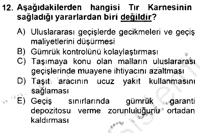 Gümrük Mevzuatı 2014-2015 Dönem Sonu Sınavı - 12. soru