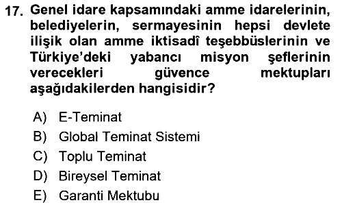 Gümrük Mevzuatı 2023-2024 Dönem Sonu Sınavı - 17. soru