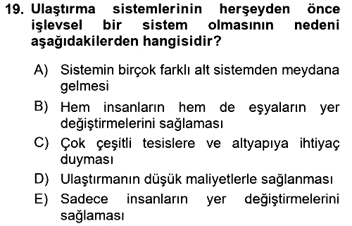 Uluslararası Lojistik 2017-2018 3 Ders Sınavı - 19. soru