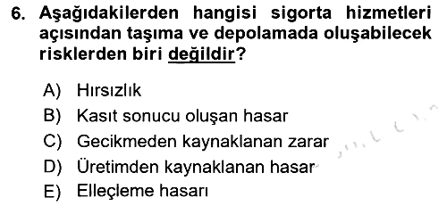 Uluslararası Lojistik 2018-2019 3 Ders Sınavı - 6. soru