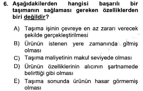 Uluslararası Lojistik 2016-2017 Ara Sınav - 6. soru