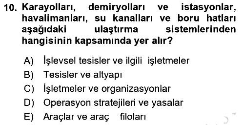 Uluslararası Lojistik 2022-2023 Ara Sınav - 10. soru