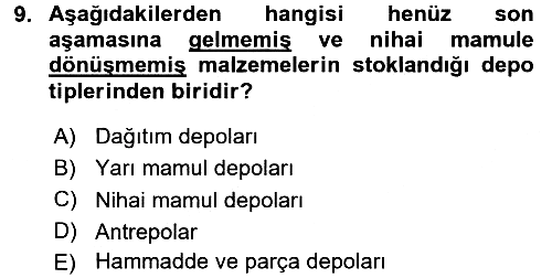 Uluslararası Lojistik 2015-2016 Dönem Sonu Sınavı - 9. soru