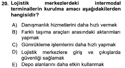 Uluslararası Lojistik 2016-2017 Dönem Sonu Sınavı - 20. soru