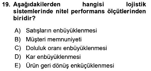 Uluslararası Lojistik 2019-2020 Dönem Sonu Sınavı - 19. soru