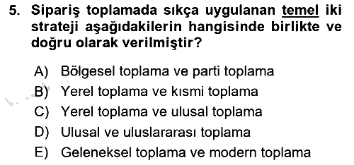 Uluslararası Lojistik 2021-2022 Dönem Sonu Sınavı - 5. soru