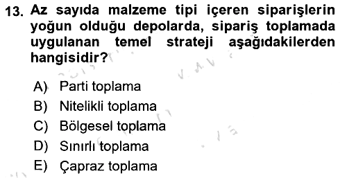 Uluslararası Lojistik 2022-2023 Dönem Sonu Sınavı - 13. soru