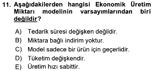 Uluslararası Lojistik 2018-2019 Yaz Okulu Sınavı - 11. soru