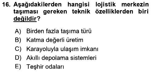 Uluslararası Lojistik 2023-2024 Yaz Okulu Sınavı - 16. soru