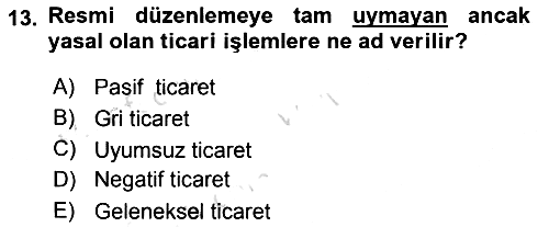 Uluslararası Pazarlama 2018-2019 3 Ders Sınavı - 13. soru