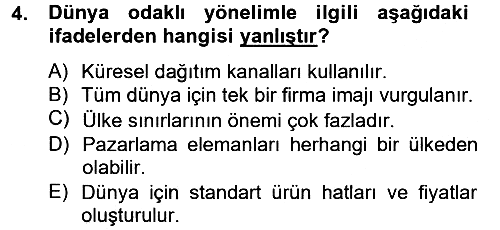 Uluslararası Pazarlama 2012-2013 Ara Sınav - 4. soru