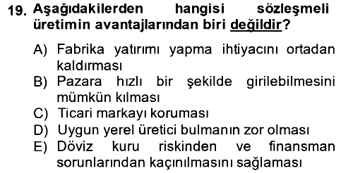 Uluslararası Pazarlama 2014-2015 Ara Sınav - 19. soru