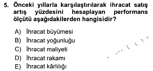 Uluslararası Pazarlama 2016-2017 Ara Sınav - 5. soru