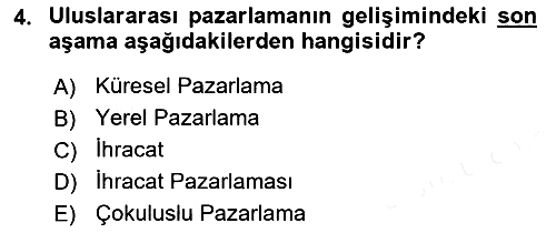 Uluslararası Pazarlama 2018-2019 Ara Sınav - 4. soru