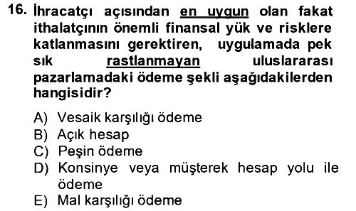 Uluslararası Pazarlama 2013-2014 Dönem Sonu Sınavı - 16. soru
