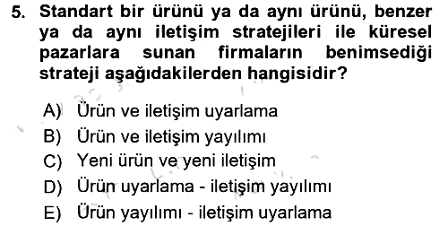 Uluslararası Pazarlama 2015-2016 Dönem Sonu Sınavı - 5. soru