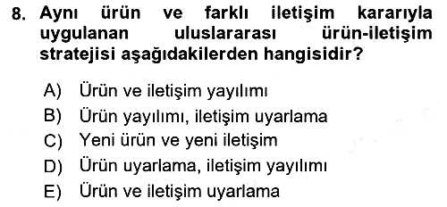 Uluslararası Pazarlama 2017-2018 Dönem Sonu Sınavı - 8. soru