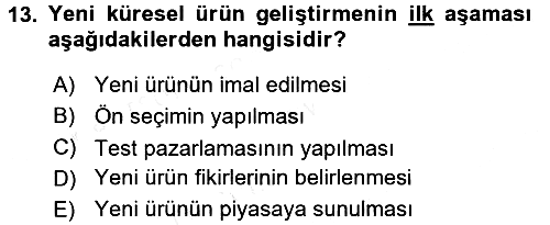 Uluslararası Pazarlama 2015-2016 Tek Ders Sınavı - 13. soru