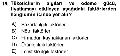 Uluslararası Pazarlama 2020-2021 Yaz Okulu Sınavı - 15. soru