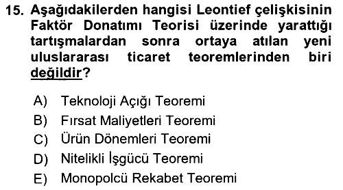 Uluslararası Ticaret 2017-2018 Ara Sınav - 15. soru