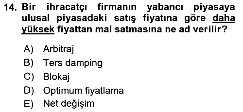 Uluslararası Ticaret 2021-2022 Ara Sınav - 14. soru