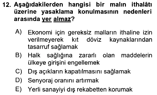 Uluslararası Ticaret 2023-2024 Ara Sınav - 12. soru