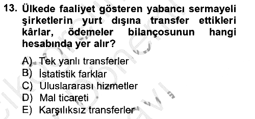 Uluslararası Ticaret 2012-2013 Dönem Sonu Sınavı - 13. soru
