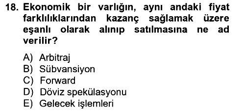 Uluslararası Ticaret 2012-2013 Dönem Sonu Sınavı - 18. soru