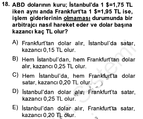 Uluslararası Ticaret 2013-2014 Dönem Sonu Sınavı - 18. soru