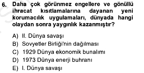 Uluslararası Ticaret 2014-2015 Dönem Sonu Sınavı - 6. soru