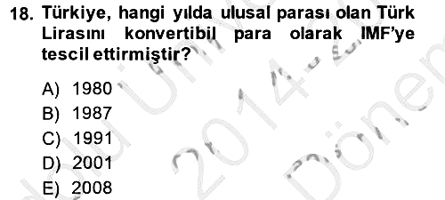 Uluslararası Ticaret 2014-2015 Dönem Sonu Sınavı - 18. soru