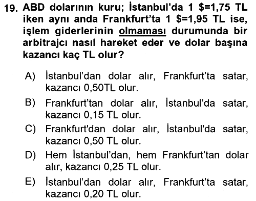 Uluslararası Ticaret 2015-2016 Dönem Sonu Sınavı - 19. soru
