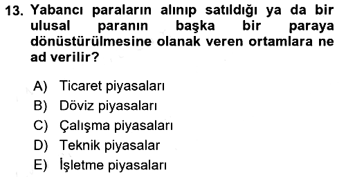 Uluslararası Ticaret 2017-2018 Dönem Sonu Sınavı - 13. soru