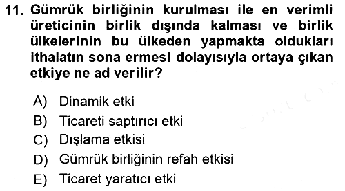 Uluslararası Ticaret 2018-2019 Dönem Sonu Sınavı - 11. soru