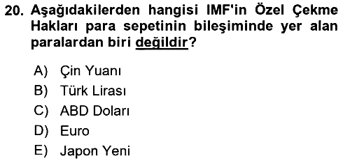Uluslararası Ticaret 2021-2022 Dönem Sonu Sınavı - 20. soru