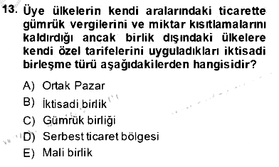 Uluslararası Ticaret 2013-2014 Tek Ders Sınavı - 13. soru
