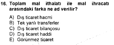 Uluslararası Ticaret 2013-2014 Tek Ders Sınavı - 16. soru
