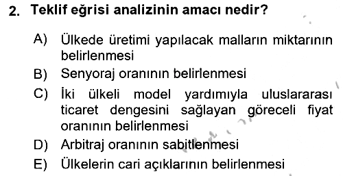 Uluslararası Ticaret 2018-2019 Yaz Okulu Sınavı - 2. soru