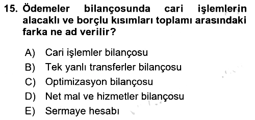 Uluslararası Ticaret 2021-2022 Yaz Okulu Sınavı - 15. soru